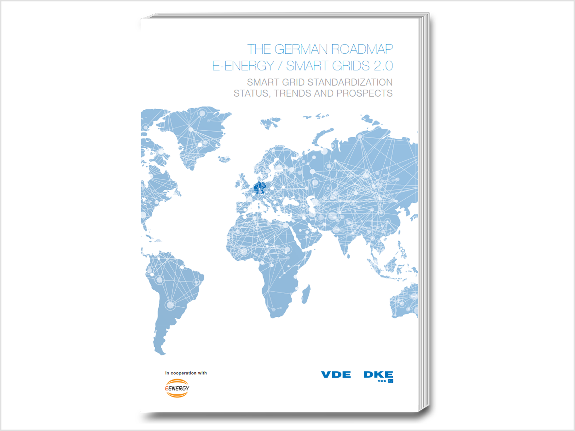 E-Energy/Smart Grids 2.0 Standardization Roadmap